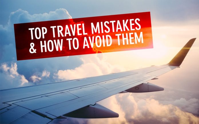 Common Travel Mistakes